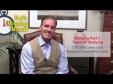 Bullying Part I: Types of Bullying - Dr.  C's Morning Minute 124